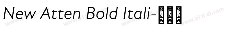 New Atten Bold Itali字体转换